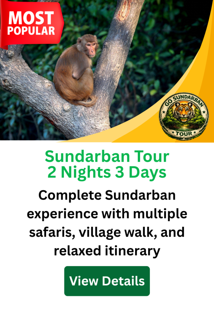 Sundarban Tour – 2 Nights 3 Days